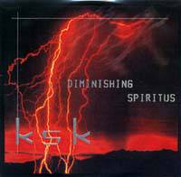 KSK (SGP) : Diminishing Spiritus
